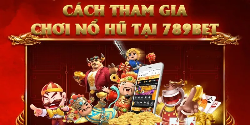 Tham gia slot game